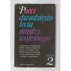 Poeci dwudziestolecia międzywojennego. [T.] 2